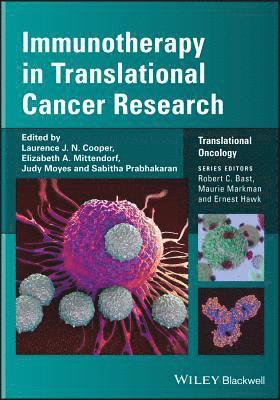 Laurence J. N. Cooper, Elizabeth A. Mittendorf, Judy Moyes, Sabitha Prabhakaran - Immunotherapy in Translational Cancer Research, Inbunden