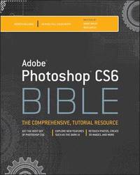 bokomslag Photoshop CS6 Bible