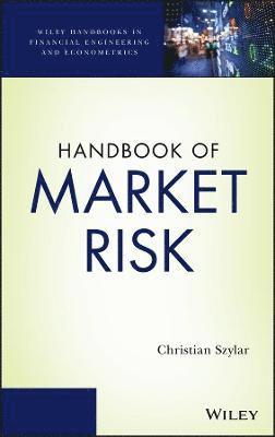 Christian Szylar - Handbook of Market Risk, Inbunden