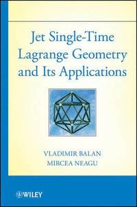 bokomslag Jet Single-Time Lagrange Geometry and Its Applications