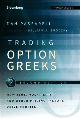 Dan Passarelli - Trading Options Greeks, Inbunden
