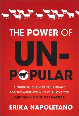 The Power of Unpopular 1