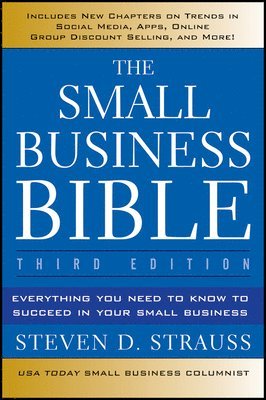 Steven D. Strauss, Steven D Strauss - Small Business Bible, Häftad