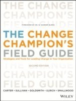 bokomslag The Change Champion's Field Guide