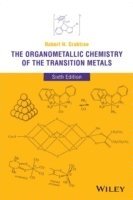 bokomslag The Organometallic Chemistry of the Transition Metals