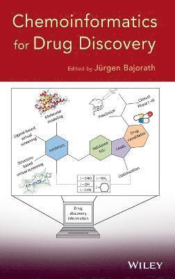 Jürgen Bajorath - Chemoinformatics for Drug Discovery, Inbunden