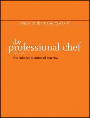 The Culinary Institute of America (CIA) - Professional Chef, 9e Study Guide, Häftad