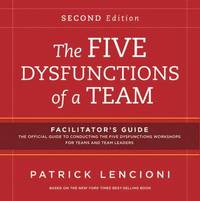 bokomslag The Five Dysfunctions of a Team: Facilitator's Guide Set