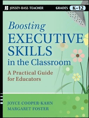 bokomslag Boosting Executive Skills in the Classroom