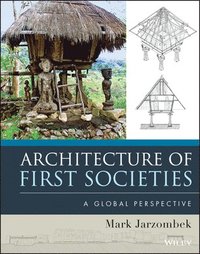 bokomslag Architecture of First Societies