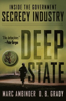 Marc Ambinder, D. B. Grady, D B Grady - Deep State, Inbunden