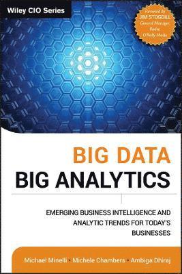 Michael Minelli, Michele Chambers, Ambiga Dhiraj - Big Data, Big Analytics, Inbunden