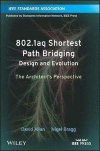 bokomslag 802.1aq Shortest Path Bridging Design and Evolution