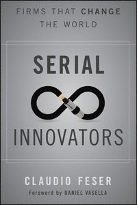 bokomslag Serial Innovators