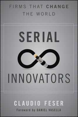 bokomslag Serial Innovators