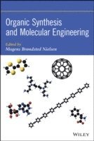 Organic Synthesis and Molecular Engineering