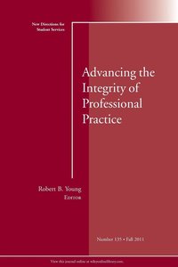 bokomslag Advancing the Integrity of Professional Practice