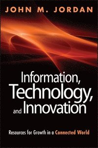 bokomslag Information, Technology, and Innovation