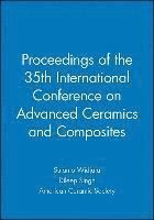 bokomslag Proceedings of the 35th International Conference on Advanced Ceramics and C