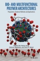 bokomslag Bio- and Multifunctional Polymer Architectures