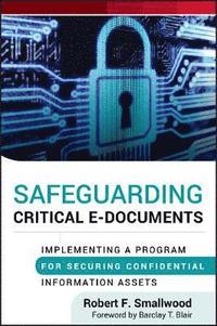 bokomslag Safeguarding Critical E-Documents