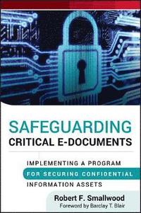 bokomslag Safeguarding Critical E-Documents