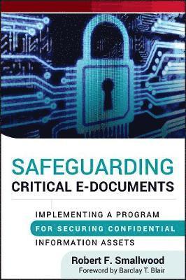 Safeguarding Critical E-Documents 1