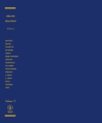 Organic Reactions, Volume 77 1