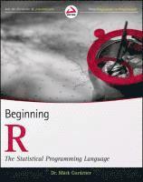 bokomslag Beginning R: The Statistical Programming Language