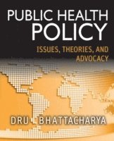 Dhrubajyoti Bhattacharya - Public Health Policy, Häftad