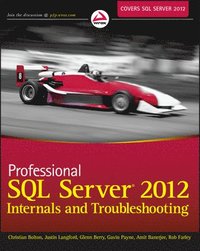 bokomslag Professional SQL Server 2012 Internals and Troubleshooting