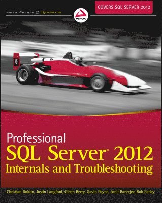 Professional SQL Server 2012 Internals and Troubleshooting 1