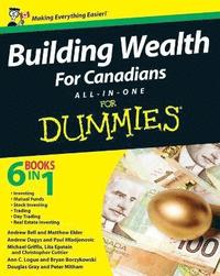 bokomslag Building Wealth All-in-One For Canadians For Dummies