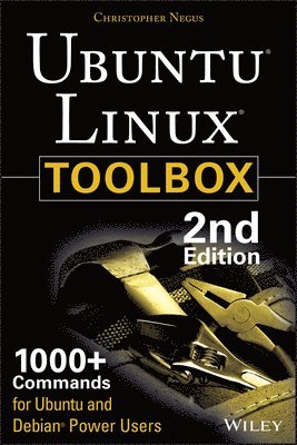 bokomslag Ubuntu Linux Toolbox: 1000+ Commands for Power Users 2nd Edition