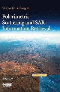 bokomslag Polarimetric Scattering and SAR Information Retrieval