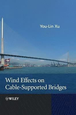 Wind Effects on Cable-Supported Bridges 1