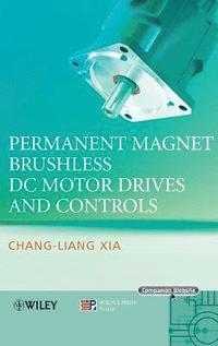 bokomslag Permanent Magnet Brushless DC Motor Drives and Controls