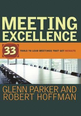 Glenn M. Parker, Robert Hoffman, Glenn M Parker - Meeting Excellence, Häftad