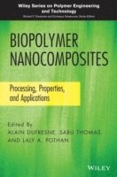 bokomslag Biopolymer Nanocomposites