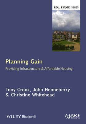 Tony Crook, John Henneberry, Christine Whitehead - Planning Gain, Inbunden