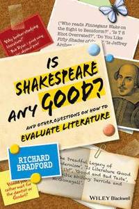 bokomslag Is Shakespeare any Good? - And Other Questions on How to Evaluate Literature