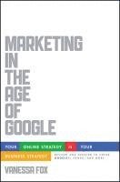 bokomslag Marketing in the Age of Google, Revised and Updated