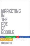 Marketing in the Age of Google, Revised and Updated 1