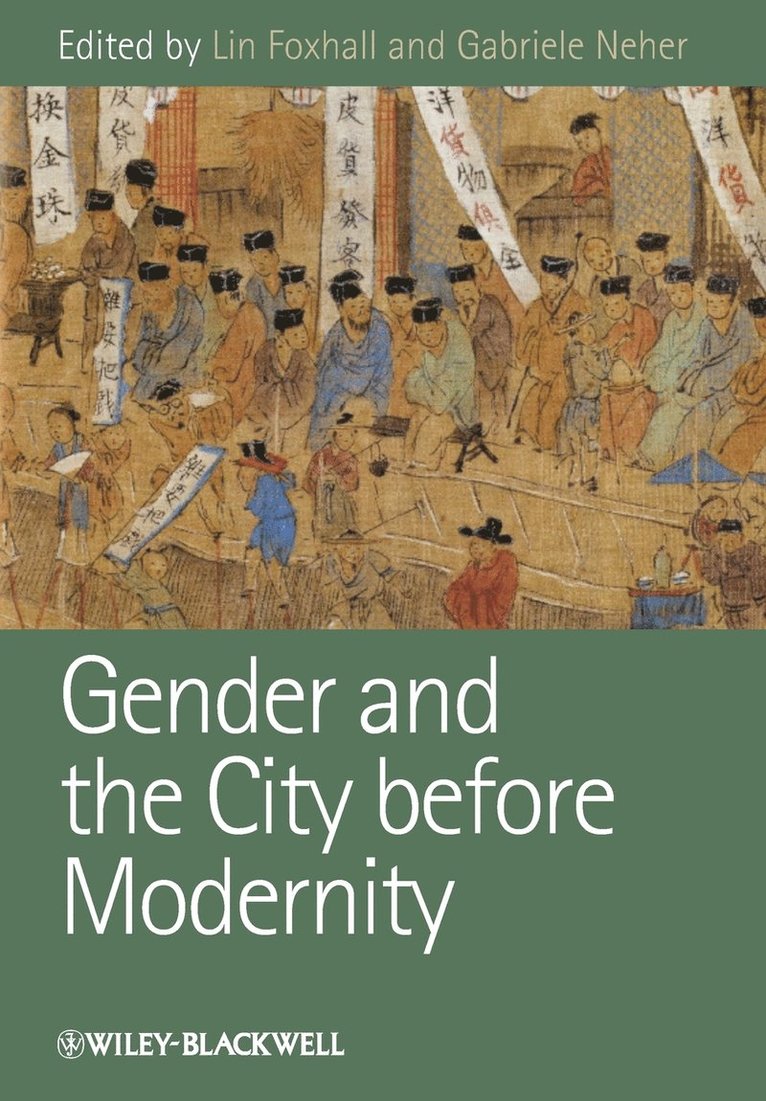 Gender and the City before Modernity 1