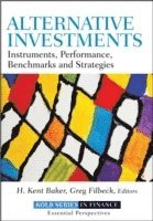 H. Kent Baker, Greg Filbeck - Alternative Investments, Inbunden