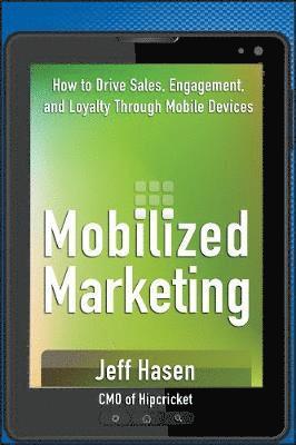 Mobilized Marketing 1