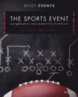 bokomslag The Sports Event Management and Marketing Playbook