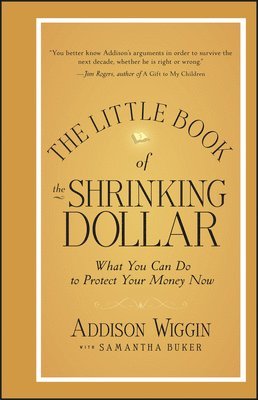 bokomslag Little Book of the Shrinking Dollar