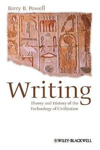 bokomslag Writing - Theory and History of the Technology of Civilization