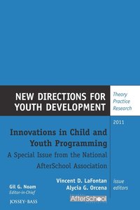 bokomslag Innovations in Child and Youth Programming: A Special Issue from the National AfterSchool Association